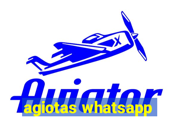 agiotas whatsapp